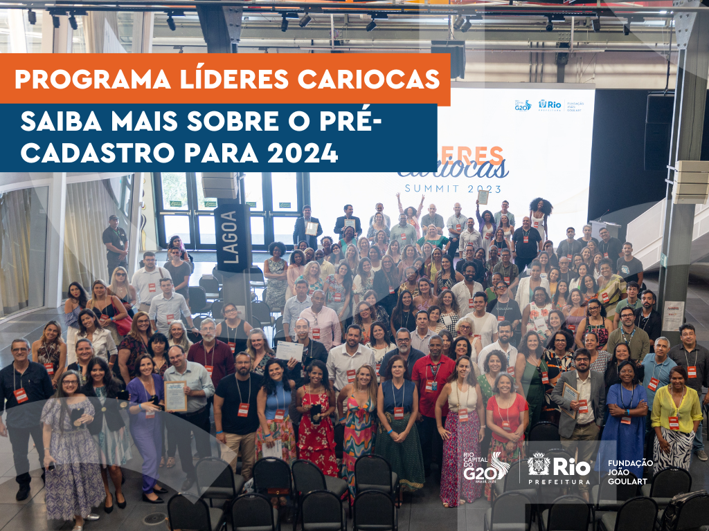 Instituto Fundação João Goulart realiza primeira edição do Líderes Cariocas Summit - Prefeitura da Cidade do Rio de Janeiro